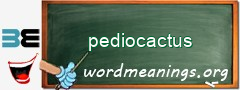 WordMeaning blackboard for pediocactus